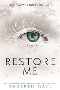 [Shatter Me: Book 4: Restore Me (Product Image)]