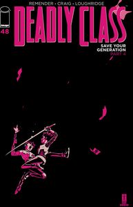 [Deadly Class #48 (Cover A Craig & Loughridge) (Product Image)]