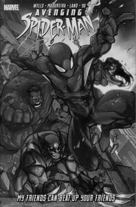[Avenging Spider-Man: My Friends Can Beat Up Your Friends (Premiere Edition Hardcover) (Product Image)]