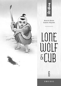 [Lone Wolf & Cub: Omnibus: Volume 6 (Product Image)]