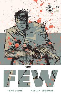 [The Few #1 (3rd Printing) (Product Image)]