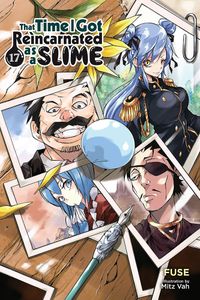 [That Time I Got Reincarnated As A Slime: Volume 17 (Light Novel) (Product Image)]