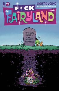 [I Hate Fairyland #16 (F*Ck (Uncensored) Fairyland Variant) (Product Image)]