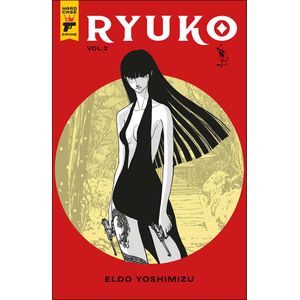 [Ryuko: Volume 2 (Signed Edition) (Product Image)]
