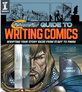 [Comics Experience: Guide Too Writing Comics: Scripting Your Story Ideas From Start To Finish (Product Image)]
