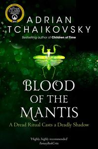 [Shadows Of The Apt: Book 3: Blood Of The Mantis (Product Image)]