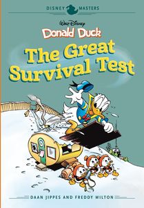 [Disney Masters: Volume 4: Jippes & Freddy Milton: Donald Duck: Survival Test (Hardcover) (Product Image)]