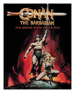 [Conan The Barbarian: The Official Story Of The Film (Hardcover) (Product Image)]