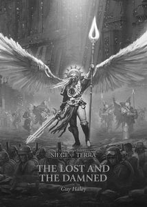 [Warhammer 40K: Horus Heresy: The Lost & The Damned (Hardcover)  (Product Image)]