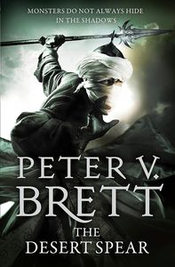 [The Demon Cycle: Book 2: The Desert Spear (Signed Edition) (Product Image)]