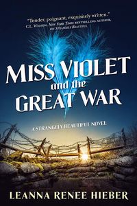 [Strangely Beautiful: Book 4: Miss Violet & The Great War (Product Image)]