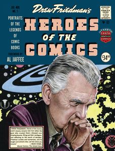 [Heroes Of The Comic Books: 75 Portraits Of The Pioneering Legends Of American Comic Books (Hardcover) (Product Image)]