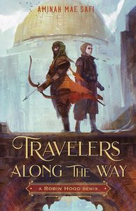 [Travelers Along The Way: A Robin Hood Remix (Hardcover) (Product Image)]