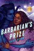 [The cover for Ice Planet Barbarians: Book 5: Barbarian's Prize (Signed Bookplate Edition)]