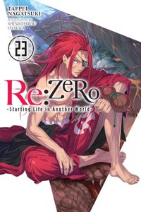 [Re: Zero: Starting Life in Another World: Volume 23 (Light Novel) (Product Image)]