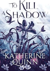 [To Kill A Shadow (Hardcover) (Product Image)]
