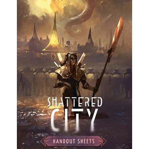 [Shattered City: Handout Sheets (Product Image)]