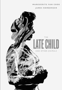[Late Child & Other Animals (Hardcover) (Product Image)]