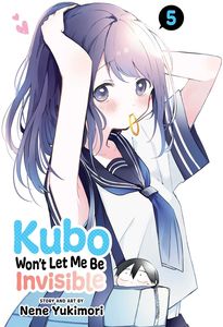 [Kubo Won't Let Me Be Invisible: Volume 5 (Product Image)]