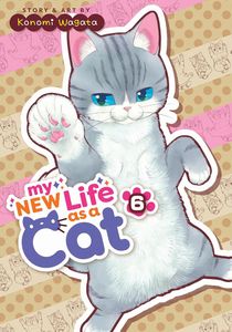 [My New Life As A Cat: Volume 6 (Product Image)]