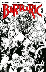 [Barbaric #3 (Cover A Deluxe Black & White Edition) (Product Image)]