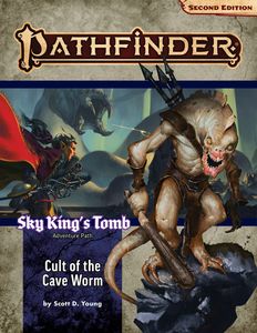 [Pathfinder: Adventure Path: Sky King's Tomb: Cult Of The Cave Worm (Product Image)]