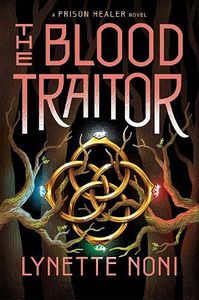 [ The Prison Healer: Book 3: The Blood Traitor (Signed Bookplate Edition Hardcover) (Product Image)]