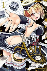 [Though You May Burn To Ash: Volume 1 (Product Image)]