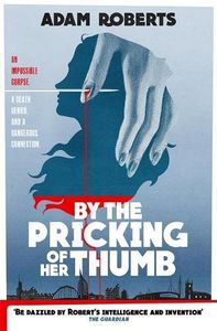 [By The Pricking Of Her Thumb (Hardcover) (Product Image)]