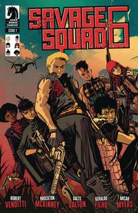 [The cover for Savage Squad 6 #1]