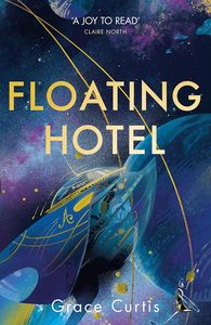 [Floating Hotel (Signed Edition Hardcover) (Product Image)]