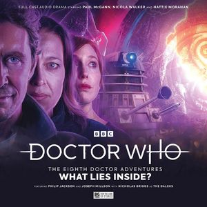 [Doctor Who: The Eighth Doctor Adventures: What Lies Inside? (Product Image)]