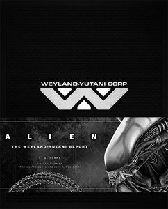 [Alien: The Weyland-Yutani Report (Hardcover) (Product Image)]
