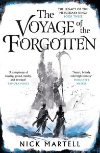 [The Legacy Of The Mercenary King: Book 3: The Voyage Of The Forgotten (Product Image)]