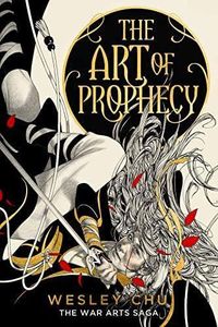 [The War Arts Saga: Book 1: The Art Of Prophecy (Signed Bookplate Edition) (Product Image)]
