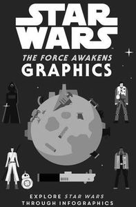 [Star Wars: The Force Awakens: Graphics (Hardcover) (Product Image)]