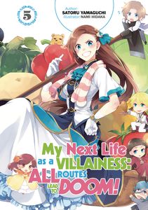 [My Next Life As A Villainess: All Routes Lead To Doom: Volume 5 (Light Novel) (Product Image)]