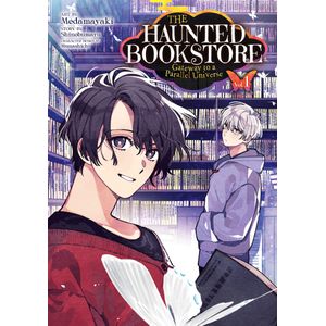 [The Haunted Bookstore: Gateway To A Parallel Universe: Volume 1 (Product Image)]