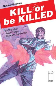 [Kill Or Be Killed #19 (Product Image)]
