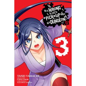 [Is It Wrong To Try To Pick Up Girls In A Dungeon?: II: Volume 3 (Product Image)]