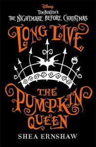 [Disney: Tim Burton's The Nightmare Before Christmas: Long Live The Pumpkin Queen (Product Image)]