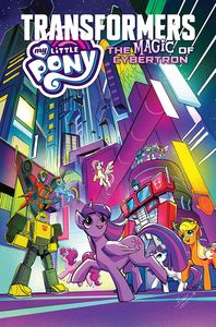 [My Little Pony/Transformers: The Magic Of Cybertron (Product Image)]