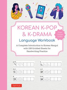 [Korean K-Pop & K-Drama: Language Workbook (Product Image)]