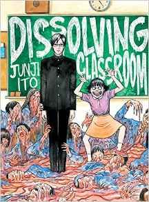 [Junji Ito's Dissolving Classroom (Product Image)]