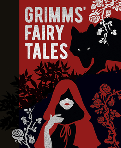 [Grimm's Fairy Tales: (Arcturus Gilded Classics Hardcover) (Product Image)]