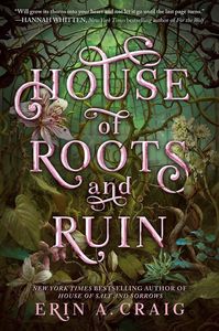 [Sisters Of The Salt: Book 2: House Of Roots & Ruin (Hardcover) (Product Image)]
