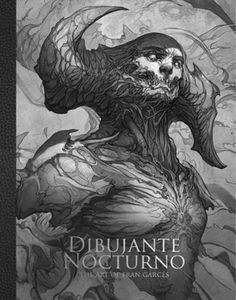 [Dibujante Nocturno: The Art Of Francisco Garcés (Signed Art Card Edition Hardcover) (Product Image)]