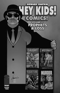 [Hey Kids! Comics! Volume 2: Prophets & Loss #2 (Product Image)]