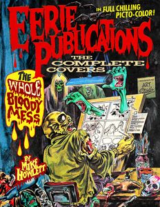 [Eerie Publications: The Complete Covers: The Whole Bloody Mess (Product Image)]