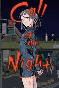 [Call Of The Night: Volume 5 (Product Image)]